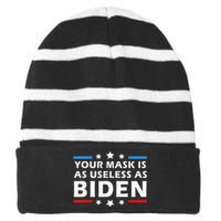 Your Mask Is As Useless As Joe Biden Sucks Funny Political  Striped Beanie with Solid Band