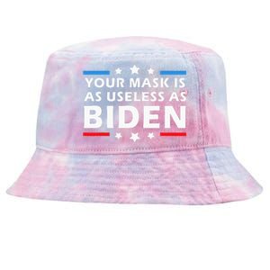 Your Mask Is As Useless As Joe Biden Sucks Funny Political  Tie-Dyed Bucket Hat