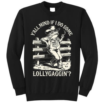 Yall Mind If I Do Some Lollygagging Cowboy Western Frog Sweatshirt