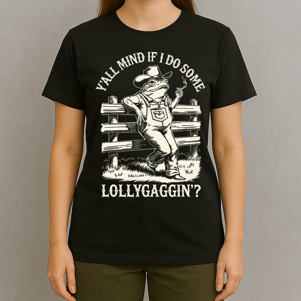 Yall Mind If I Do Some Lollygagging Cowboy Western Frog T-Shirt