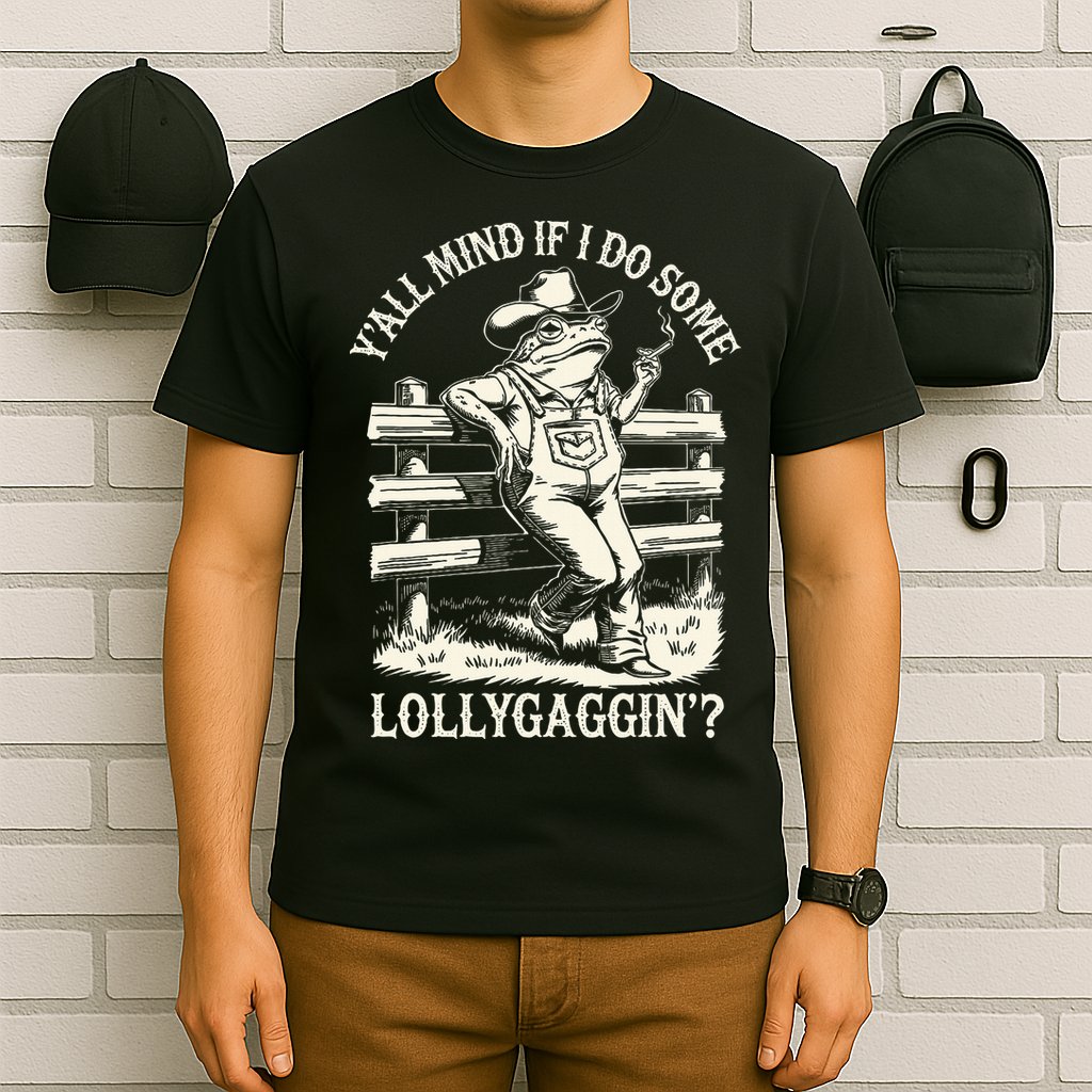 Yall Mind If I Do Some Lollygagging Cowboy Western Frog T-Shirt