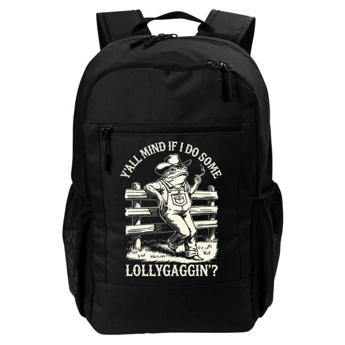 Yall Mind If I Do Some Lollygagging Cowboy Western Frog Backpack