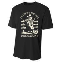 Yall Mind If I Do Some Lollygagging Cowboy Western Frog Performance Sprint T-Shirt