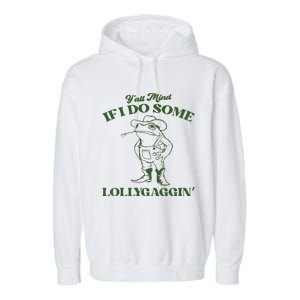 Yall Mind If I Do Some Lollygagging Funny Cowboy Frog Garment-Dyed Fleece Hoodie