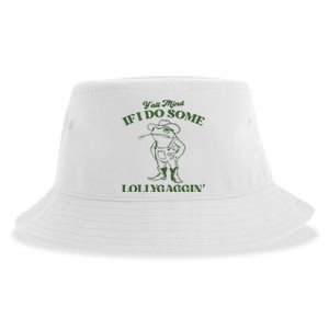 Yall Mind If I Do Some Lollygagging Funny Cowboy Frog Sustainable Bucket Hat