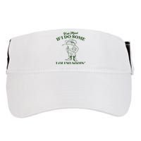 Yall Mind If I Do Some Lollygagging Funny Cowboy Frog Adult Drive Performance Visor