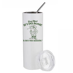 Yall Mind If I Do Some Lollygagging Funny Cowboy Frog Stainless Steel Tumbler