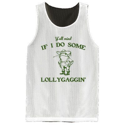 YAll Mind If I Do Some Lollygaggin Mesh Reversible Basketball Jersey Tank