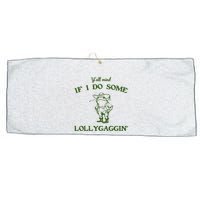YAll Mind If I Do Some Lollygaggin Large Microfiber Waffle Golf Towel