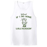 YAll Mind If I Do Some Lollygaggin PosiCharge Competitor Tank