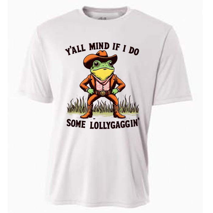 YAll Mind If I Do Some Lollygaggin Vintage Cowboy Frog Meme Cooling Performance Crew T-Shirt