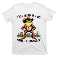 YAll Mind If I Do Some Lollygaggin Vintage Cowboy Frog Meme T-Shirt