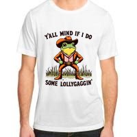 YAll Mind If I Do Some Lollygaggin Vintage Cowboy Frog Meme Adult ChromaSoft Performance T-Shirt