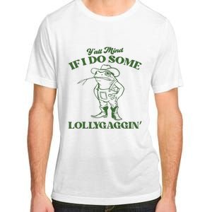 Yall Mind If I Do Some Lollygagging Cowboy Frog Adult ChromaSoft Performance T-Shirt