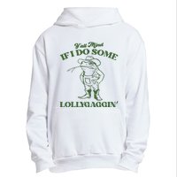 Yall Mind If I Do Some Lollygagging Cowboy Frog Urban Pullover Hoodie