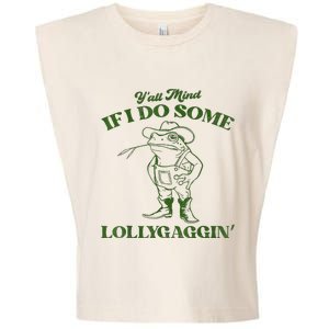 YAll Mind If I Do Some Lollygagging Cowboy Frog Garment-Dyed Women's Muscle Tee