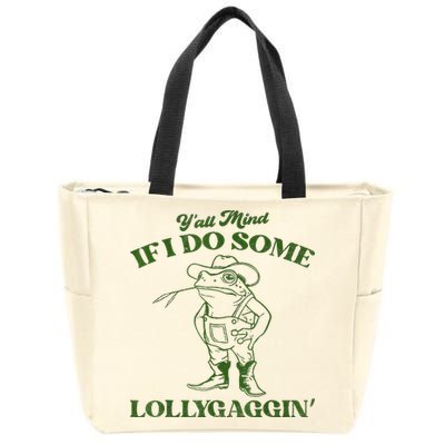 YAll Mind If I Do Some Lollygagging Cowboy Frog Zip Tote Bag