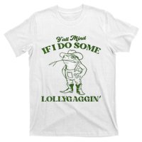 YAll Mind If I Do Some Lollygagging Cowboy Frog T-Shirt