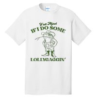 YAll Mind If I Do Some Lollygagging Cowboy Frog Tall T-Shirt