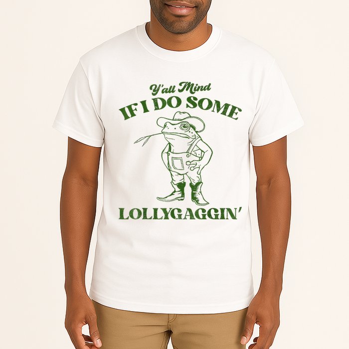 YAll Mind If I Do Some Lollygagging Cowboy Frog Tall T-Shirt