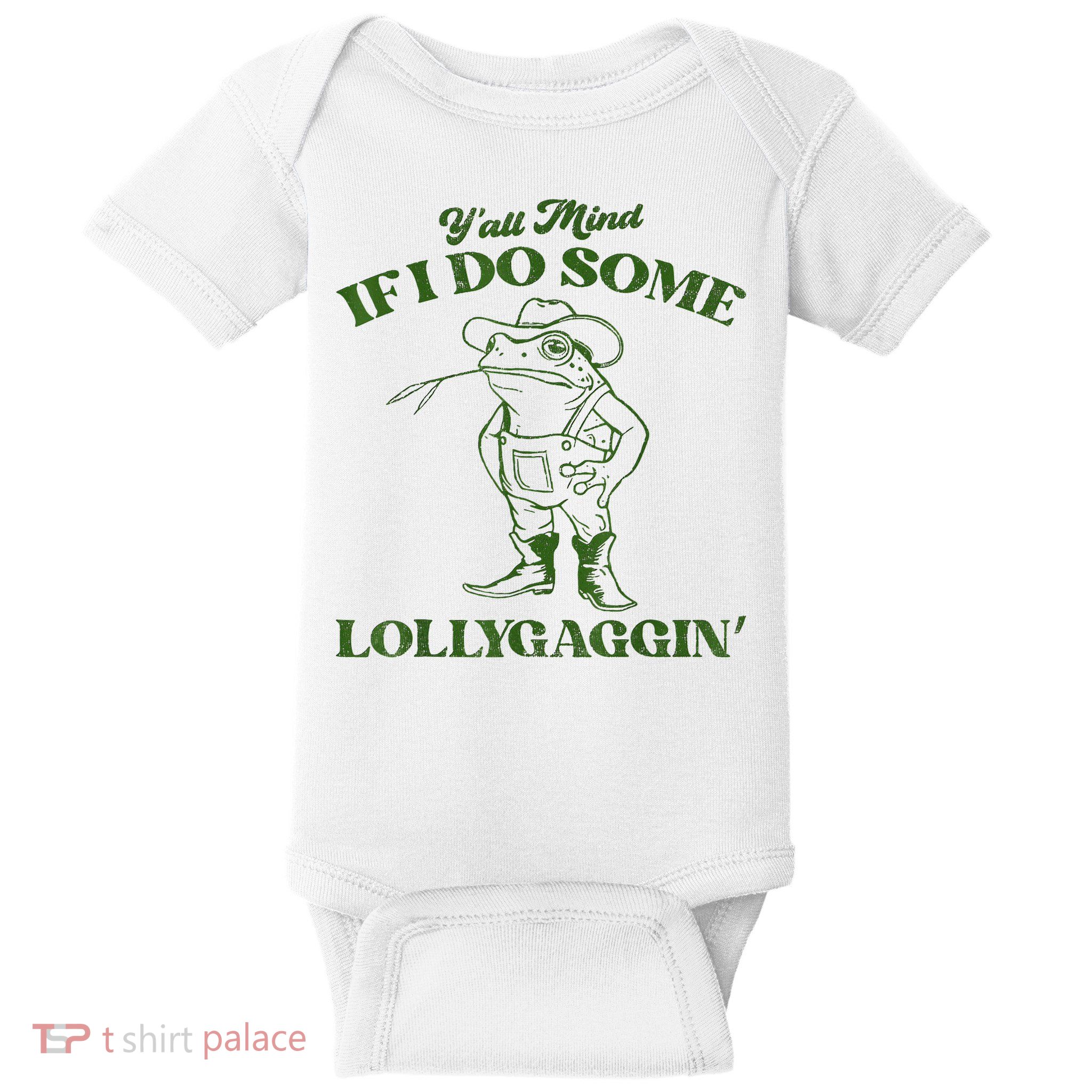 YAll Mind If I Do Some Lollygagging Cowboy Frog Baby Bodysuit
