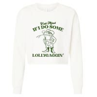 YAll Mind If I Do Some Lollygagging Cowboy Frog Cropped Pullover Crew