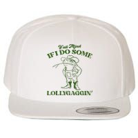 YAll Mind If I Do Some Lollygagging Cowboy Frog Wool Snapback Cap