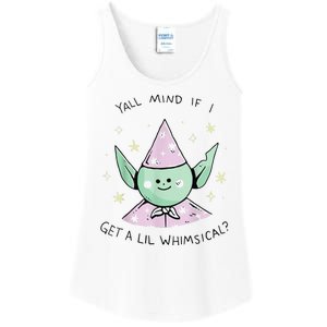 Yall Mind If I Get A Lil Whimsical Ladies Essential Tank