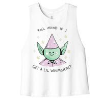 Yall Mind If I Get A Lil Whimsical Women's Racerback Cropped Tank