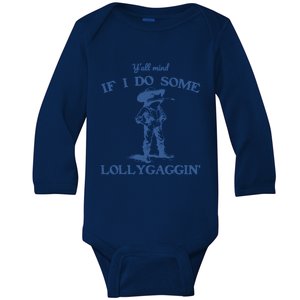 YAll Mind If I Do Some Lollygagging Cowboy Frog Baby Long Sleeve Bodysuit