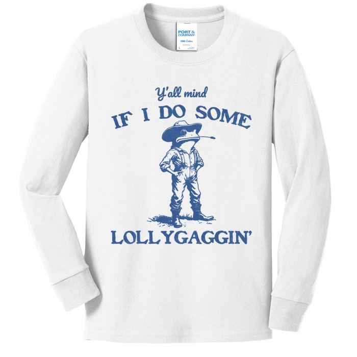 YAll Mind If I Do Some Lollygagging Cowboy Frog Kids Long Sleeve Shirt