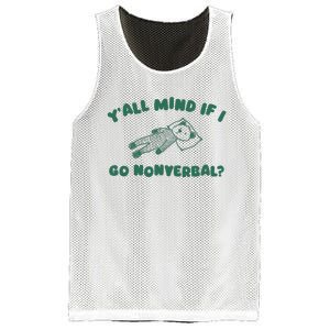 YAll Mind If I Go Nonverbal Mesh Reversible Basketball Jersey Tank