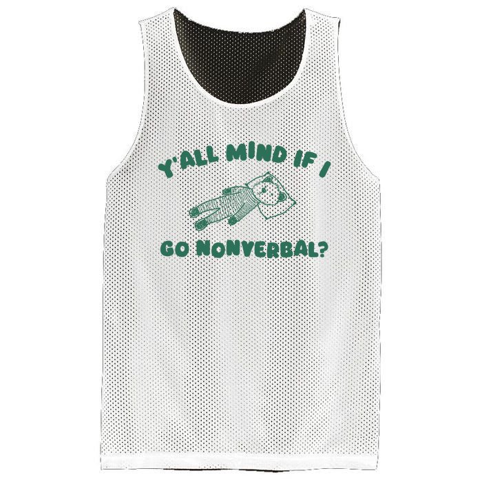 YAll Mind If I Go Nonverbal Mesh Reversible Basketball Jersey Tank