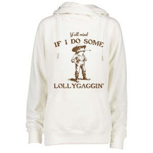 YAll Mind If I Do Some Lollygagging Funny Cowboy Frog Womens Funnel Neck Pullover Hood