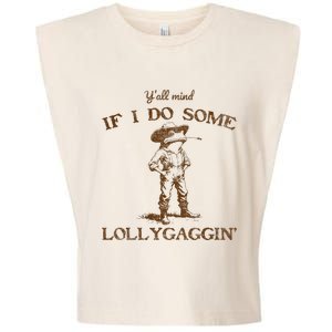 YAll Mind If I Do Some Lollygagging Funny Cowboy Frog Garment-Dyed Women's Muscle Tee