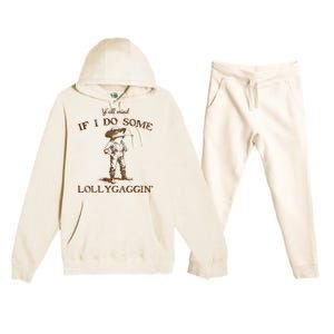 YAll Mind If I Do Some Lollygagging Funny Cowboy Frog Premium Hooded Sweatsuit Set