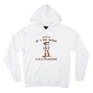 YAll Mind If I Do Some Lollygagging Funny Cowboy Frog Hoodie