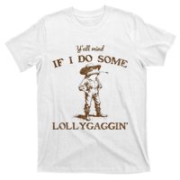 YAll Mind If I Do Some Lollygagging Funny Cowboy Frog T-Shirt