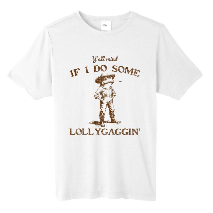 YAll Mind If I Do Some Lollygagging Funny Cowboy Frog Tall Fusion ChromaSoft Performance T-Shirt