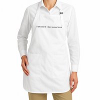 Y’All Mind If I Have A Good Week Apron
