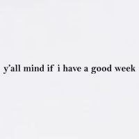 Y’All Mind If I Have A Good Week Youth Performance Sprint T-Shirt