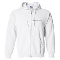 Y’All Mind If I Have A Good Week Full Zip Hoodie