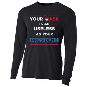 Your Mask Is As Useless As Your President Cooling Performance Long Sleeve Crew