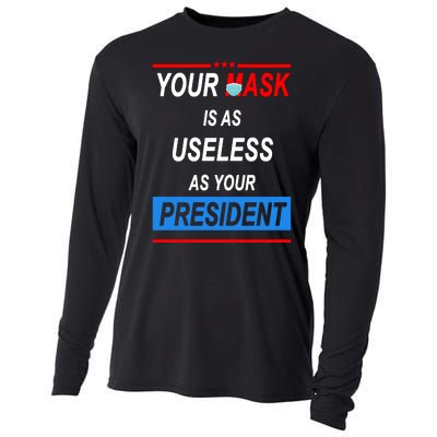 Your Mask Is As Useless As Your President Cooling Performance Long Sleeve Crew