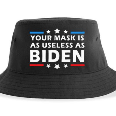 Your Mask Is As Useless As Joe Biden Sucks Funny Political Sustainable Bucket Hat