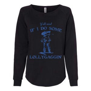 YAll Mind If I Do Some Lollygagging Cow Frog Womens California Wash Sweatshirt