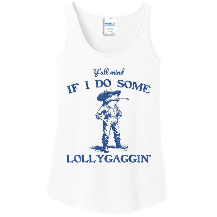 YAll Mind If I Do Some Lollygagging Cow Frog Ladies Essential Tank