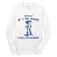 YAll Mind If I Do Some Lollygagging Cow Frog Tall Long Sleeve T-Shirt