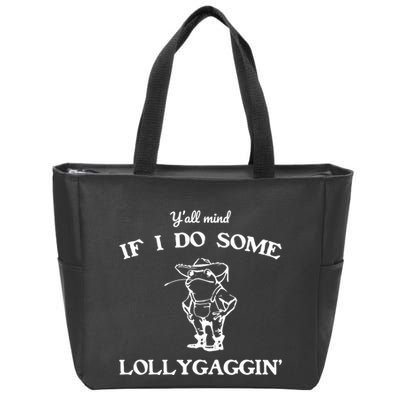 YAll Mind If I Do Some Lollygaggin Cute Frog Zip Tote Bag