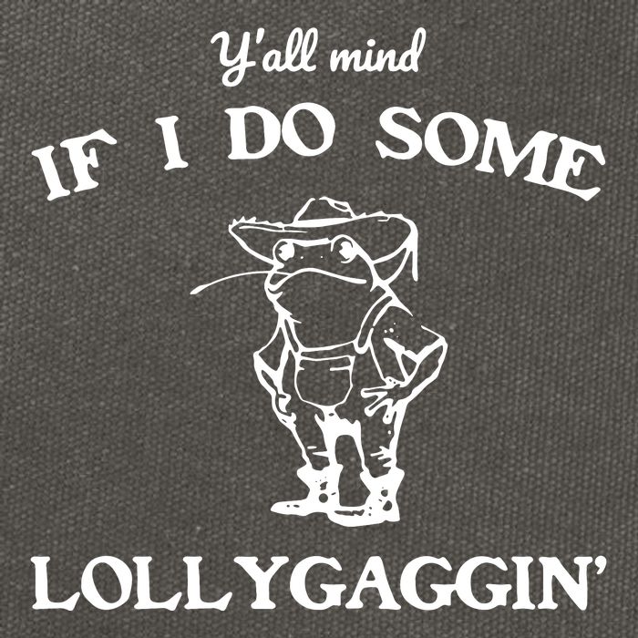 YAll Mind If I Do Some Lollygaggin Cute Frog Cotton Canvas Backpack